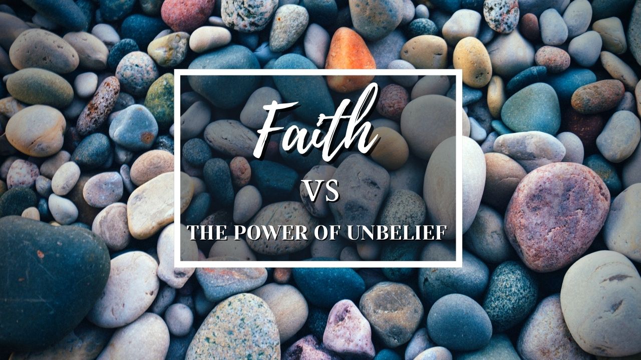 Faith vs The Power Of Unbelief - Church of Pentecost