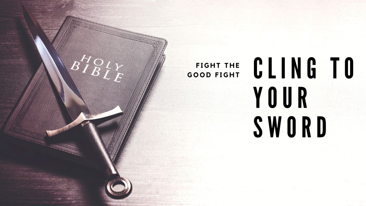 Fight The Good Fight, Cling To Your Sword - Church of Pentecost